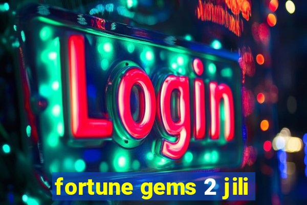 fortune gems 2 jili